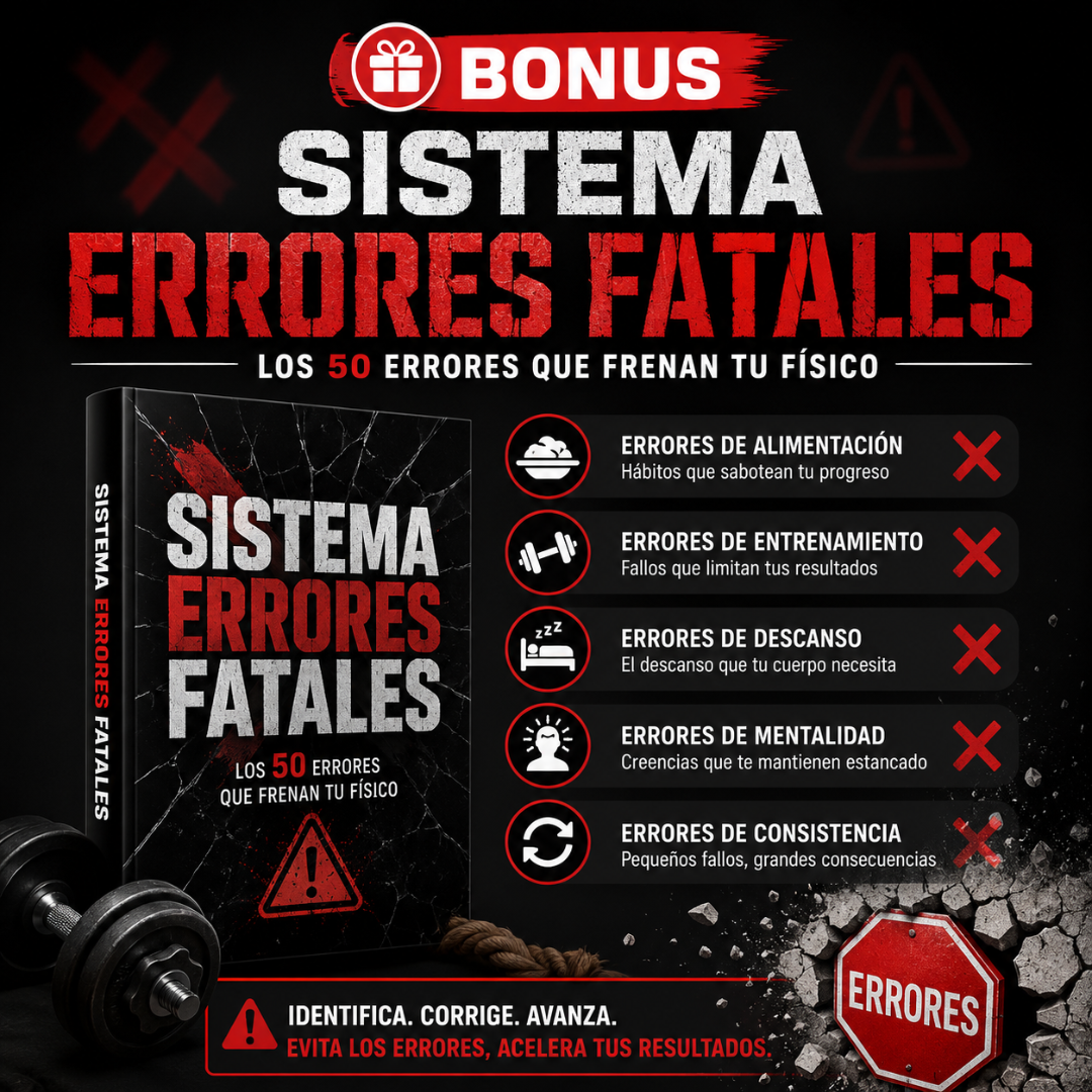 Sistema Errores Fatales (Los 50 Errores que Frenan tu Físico)